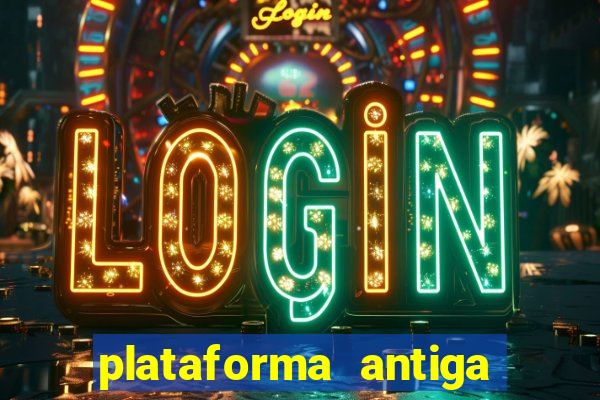 plataforma antiga do tigre